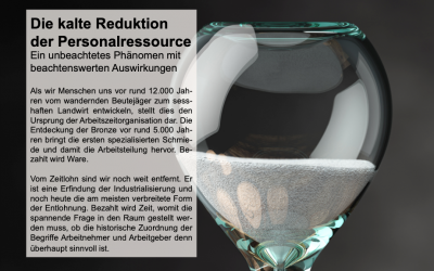 Die kalte Reduktion der Personalressource